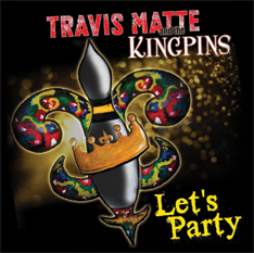 Travis matte Lets Party Album